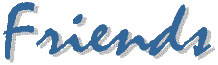 title_friends.gif (2672 Byte)